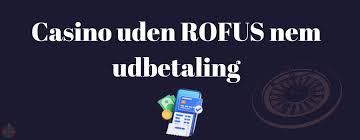 Online Casino Uden ROFUS og Klarna En Guide til Spiloplevelsen Online Casino Uden ROFUS og Klarna En Guide til Spiloplevelsen